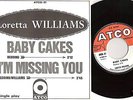 Loretta Williams-Baby Cakes - Atco-Pic Slv - N/SOUL/MOD