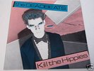 The Deadbeats “Kill The Hippies” 7” Dangerhouse Punk
