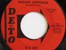 D & JOE - INSTANT HAPPINESS DETO NORTHERN SOUL 45 HEAR