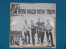 7-Single-Beat-Mama Betty's Band-Reise nach New York