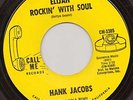 NORTHERN SOUL 45 RPM - HANK JACOBS - on CALL ME