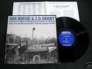 SON HOUSE & J.D.SHORT Blues from the Mississippi Delta
