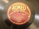 HEAR IT EARLY Gene Autry 78 on Romeo True Blue Bill