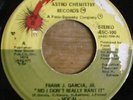FRANK J GARCIA JR Detroit funky soul 45 ASTRO CHEMISTRY