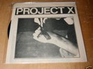 PROJECT X Straight Edge Revenge Schism ORIG 87 rare