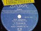 ROY ORBISON 1961 Crying  10” 78 RPM Nm BRAZIL
