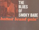 Smoky Babe Hottest Brand Goin' Prestige Bluesville LP