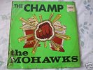 THE MOHAWKS-THE CHAMP   ORIG.  PAMA LP   FUNK