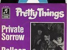 Sg  -  PRETTY  THINGS  -  PRIVATE  SORROW  - Muster