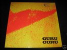 GURU GURU ------- UFO ---------OHR RECORDS--- KRAUTROCK