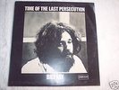 BILL FAY - TIME OF THE LAST PERSECUTION- VERY RARE