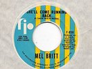 NORTHEN SOUL-MEL BRITT-SHE'LL COME RUNNING BACK-FIP.