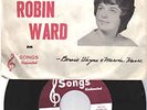 RARE TEEN 45 & PIC. SLV.  - Robin Ward on Songs Unl. 31