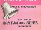 Lightnin' Slim's Bell Ringer original Excello LP