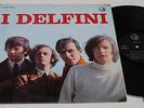 DELFINI:LP-ORIGINAL ITALY BEAT 1966-COME NUVO EX