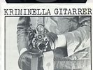 KRIMINELLA GITARRER - 36 Patroner SWED PUNK '79 / HEAR