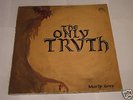 Morly Grey; The Only Truth; LP; 1972; Starshine Records