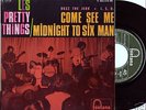 PRETTY THINGS COME SEE ME +3 ORG FRENCH EP 45 LISTEN