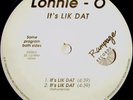 LONNIE O - ITS LIK DAT 12