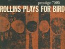 Sonny Rollins Plays for Bird on Prestige