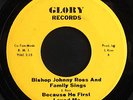 BLACK CHICAGO GOSPEL 45-BISHOP JOHNNY ROSS-GLORY Label
