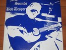 Bob Desper NEW SOUNDS lp 1974 Psych Acid Folk Portland
