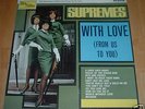 SUPREMES - WITH LOVE(FROM US TO YOU) ORIG 1964 LP   EX.