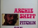ARCHIE SHEPP Pitchin Can ORIGINAL HARD TO FIND LP
