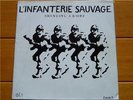 L'INFANTERIE SAUVAGE ChansonEP Punk HC KBD Oi RAC HEAR