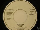 GERMANY T.REX. Jeepster/Life’s A Gas WHITE PROMO PS:)