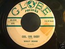 Wally Deane Cool Cool daddy 2-sided Rockabilly w/Guitar
