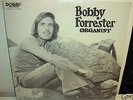 BOBBY FORRESTER organist SEALED LP private press DOBRE