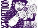 EXTORTION / RUPTURE split 5