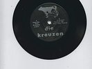 7 INCH DIE KREUZEN 