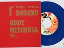 TRES RARE SP EDDY MITCHELL-BOBINO 1965- NEUF -