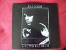 The Doors, Singing the Blues Vol. 2