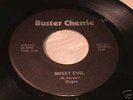 BUSTER CHERRIE Rare 1979 Private Hard Rock Metal 7