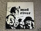 MAD RIVER 7