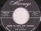 Don Johnston Born To Love One Woman Mercury Rockabilly