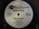 FREESTYLE-ARE YOU LOST?-12 1984 RARE MIAMI ELECTRO FUNK