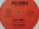 BILLY FRAZIER & FRIENDS 'BILLY WHO?' Levan, Hardy rare