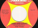 Tymes - Here She Comes - Parkway - N/SOUL/MOD
