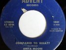 rare Soul 45 ANITA MOORE compared to what ADVENT
