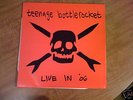 Teenage Bottlerocket Live in '06 Vinyl LP Ltd. Ed. OOP