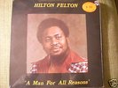 HILTON FELTON A Man For All Reasons ORIGINAL* SEALED