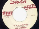Lee Andrews P.S.I Love You SWAN 4087