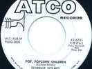 FUNK 45- Eldridge Holmes- Pop Popcorn Children-  LISTEN