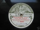 Krusceniski Walkiria Wagner Fonotipia Opera 78 RARE