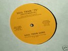 RARE SOUL 12 SOUL TRAIN GANG SOUL TRAIN 75 GENE PAGE