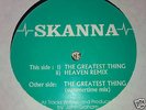 SKANNA/THE GREATEST THING/HEAVEN RMX/SKANNA 07